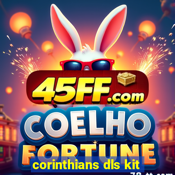 corinthians dls kit